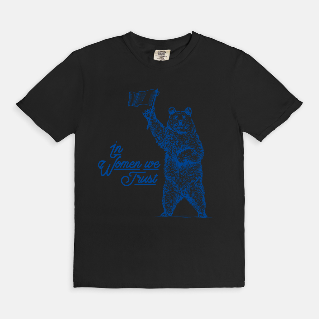 In Women We Trust - (more color options)
