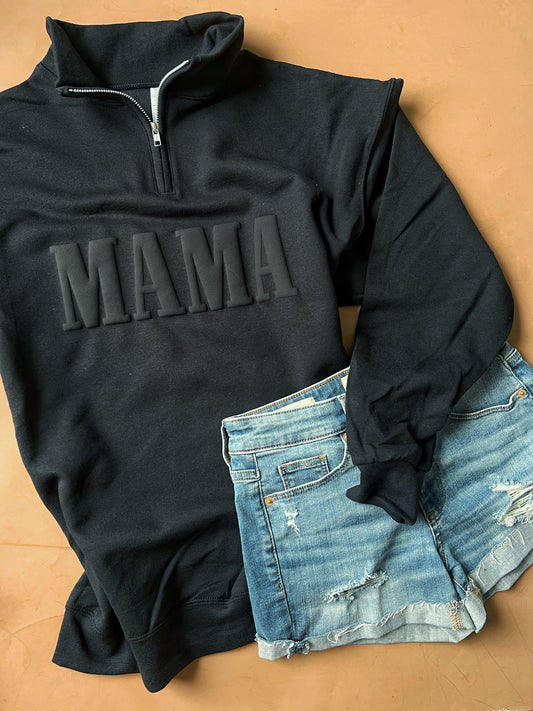 MAMA puff - Black on Black Pullover Quarter Zip