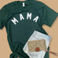Mama Forest Green tee