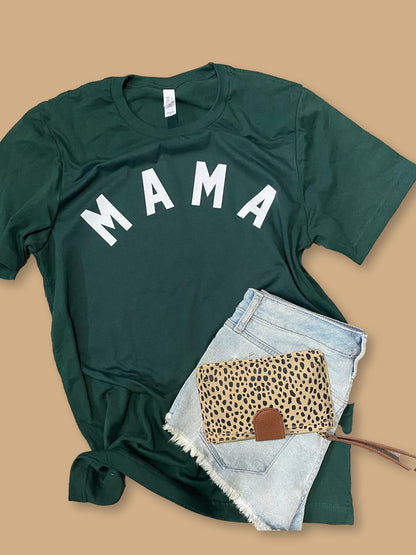 Mama Forest Green tee